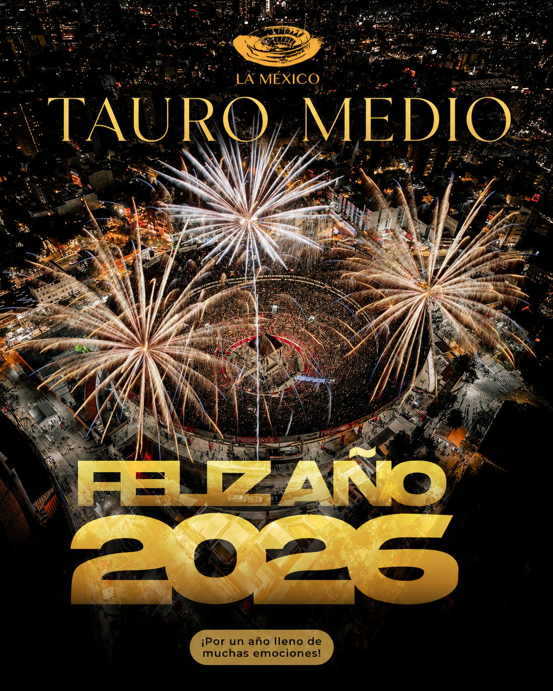 Tauro Medio : Feliz Año Nuevo 2026